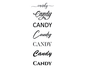 candy in the creative and unique  with diffrent lettering style	