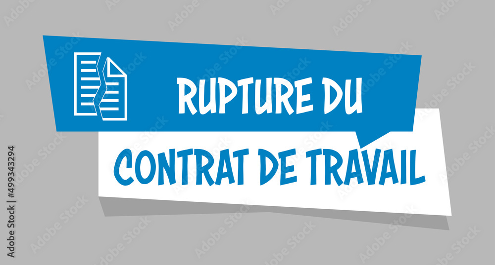 Wall mural Logo rupture du contrat de travail.