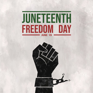 Juneteenth Freedom Day. June 19, 1865. Emancipation Day. Illustration vector graphic. Design concept Black Arm breaking chains. Perfect for background, banner, card, poster with text inscription.