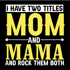 MOTHERS DAY T-SHIRT 
