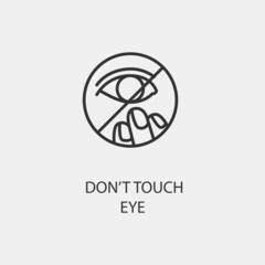 Dont_touch_eye vector icon illustration sign