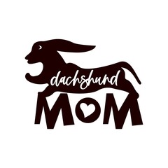Dachshund mom funny og quote with animal silhouette. Vector illustration