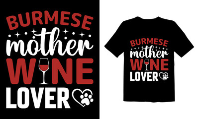 Burmese-Mother-Wine-Lover