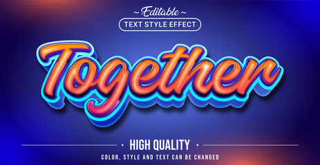 Editable text style effect - Together text style theme.