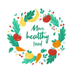 More healthy food. Vegetables and fruits, green leaves. Banner on the topic of proper nutrition. Plant nutrition and vitamins. Vector flat illustration on a white background