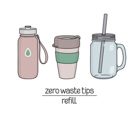 Set of reusable containers for drinks to go. Water bottle, coffee cup, smoothie jar. Zero waste tips. Bring your own cup and bottle. Eco living concept