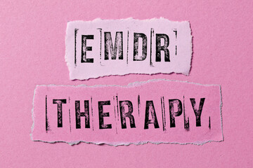 Eye Movement Desensitization and Reprocessing psychotherapy treatment concept. Letters EMDR and...