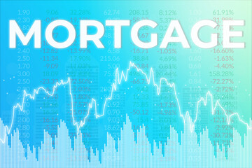 Word Mortgage on blue finance background. Financial market concept