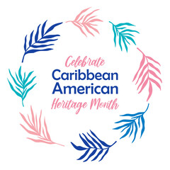 Fototapeta na wymiar Caribbean American Heritage month - celebration in USA. Bright colorful summer banner template design, round frame with palm leaves foliage silhouette