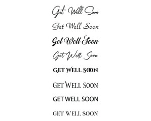get well soon in the creative and unique  with diffrent lettering style	