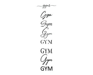 gym in the creative and unique  with diffrent lettering style	

