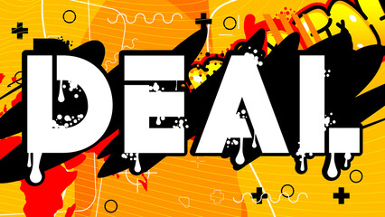 Deal colored Graffiti tag. Abstract modern street art decoration performed in urban painting style.