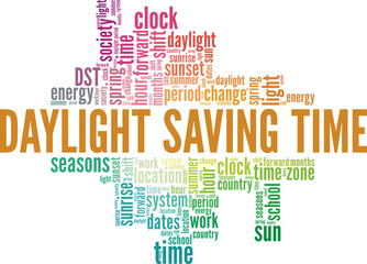Daylight Saving Time conceptual vector illustration word cloud isolated on white background.