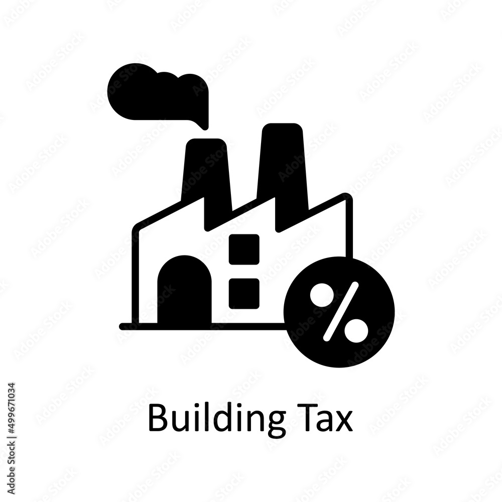Poster building tax vector solid icon for web isolated on white background eps 10 file