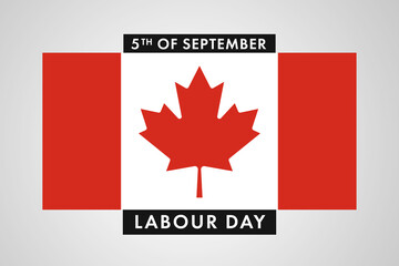 Canada Labor Day. International World Workers Day of Canada background, banner or poster