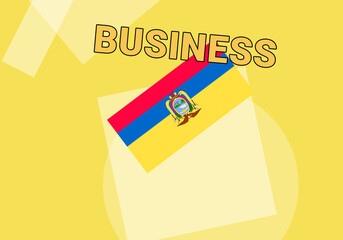 Ecuador business.  Quito  Ecuador commerce concept. Flag on colorful