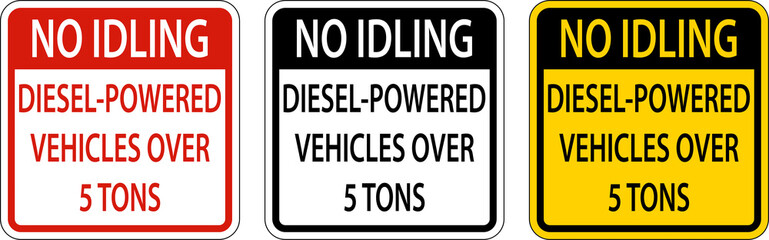 No Idling Diesel Vehicles Sign On White Background