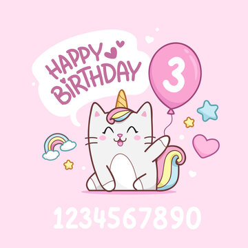 Cute baby Caticorn kitten or Cat Unicorn on 3 years happy birthday card template. Happy birthday card design with set of numders years. Unicorn cat with congratulations and a balloon in hand