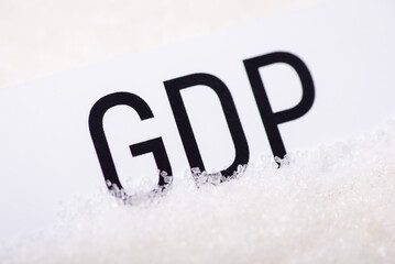 Paper with inscription GDP in sugar. Trade of sugar makes huge impact on economy of some countries