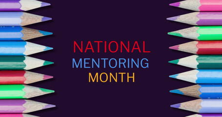 Image of national mentoring month text with colour pencils on black background
