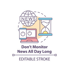Dont monitor news all day long concept icon. Dealing with emotions during war abstract idea thin line illustration. Isolated outline drawing. Editable stroke. Arial, Myriad Pro-Bold fonts used