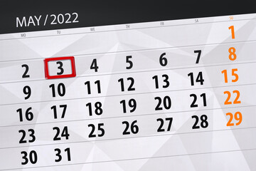 Obraz premium Calendar planner for the month may 2022, deadline day, 3, tuesday