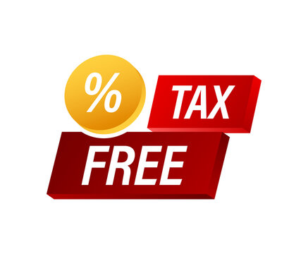 Modern red tax free sign on white background. Vector stock illustration.