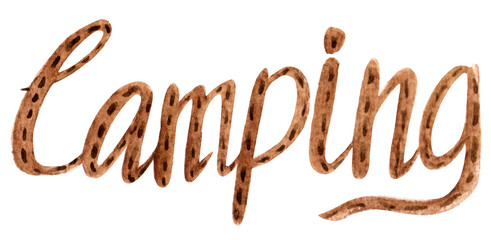 Watercolor lettering word camping, hand drawn lettering isolated on white background.