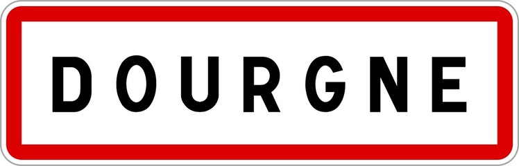 Panneau entrée ville agglomération Dourgne / Town entrance sign Dourgne