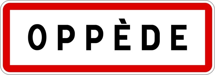 Panneau entrée ville agglomération Oppède / Town entrance sign Oppède