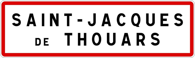 Panneau entrée ville agglomération Saint-Jacques-de-Thouars / Town entrance sign Saint-Jacques-de-Thouars