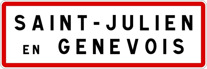 Fototapeta premium Panneau entrée ville agglomération Saint-Julien-en-Genevois / Town entrance sign Saint-Julien-en-Genevois