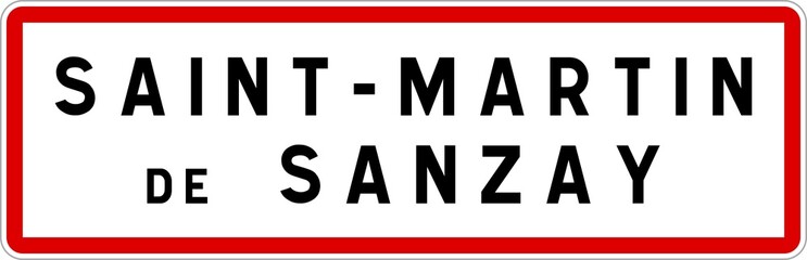 Panneau entrée ville agglomération Saint-Martin-de-Sanzay / Town entrance sign Saint-Martin-de-Sanzay
