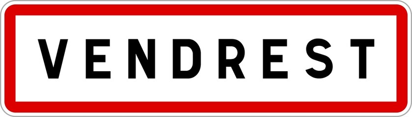 Panneau entrée ville agglomération Vendrest / Town entrance sign Vendrest