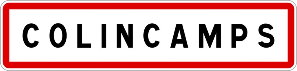Panneau entrée ville agglomération Colincamps / Town entrance sign Colincamps