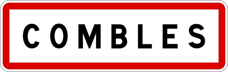 Panneau entrée ville agglomération Combles / Town entrance sign Combles