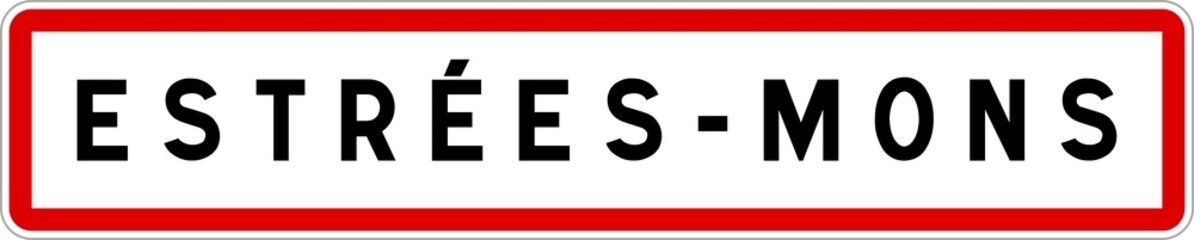 Panneau entrée ville agglomération Estrées-Mons / Town entrance sign Estrées-Mons