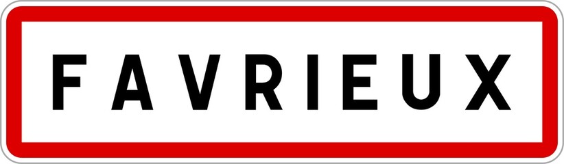 Panneau entrée ville agglomération Favrieux / Town entrance sign Favrieux