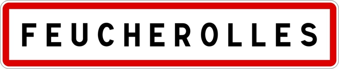 Panneau entrée ville agglomération Feucherolles / Town entrance sign Feucherolles