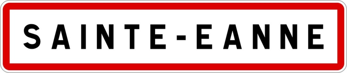 Obraz premium Panneau entrée ville agglomération Sainte-Eanne / Town entrance sign Sainte-Eanne