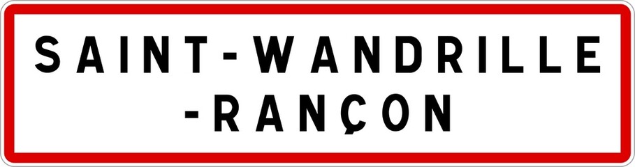 Panneau entrée ville agglomération Saint-Wandrille-Rançon / Town entrance sign Saint-Wandrille-Rançon