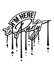 Here To Party 
