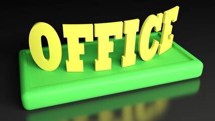 OFFICE yellow write on green stand - 3D rendering illustration