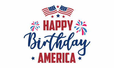 Happy Birthday America SVG 