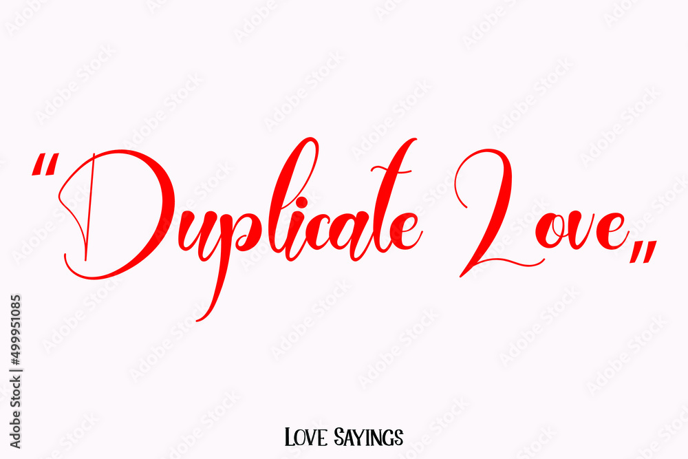 Poster duplicate love in beautiful cursive red color typography text on light pink background