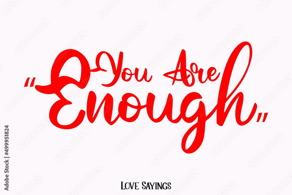 Poster you are enough cursive red color typography text on light pink background