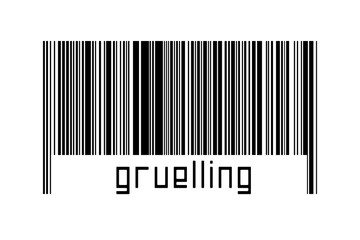 Digitalization concept. Barcode of black horizontal lines with inscription gruelling