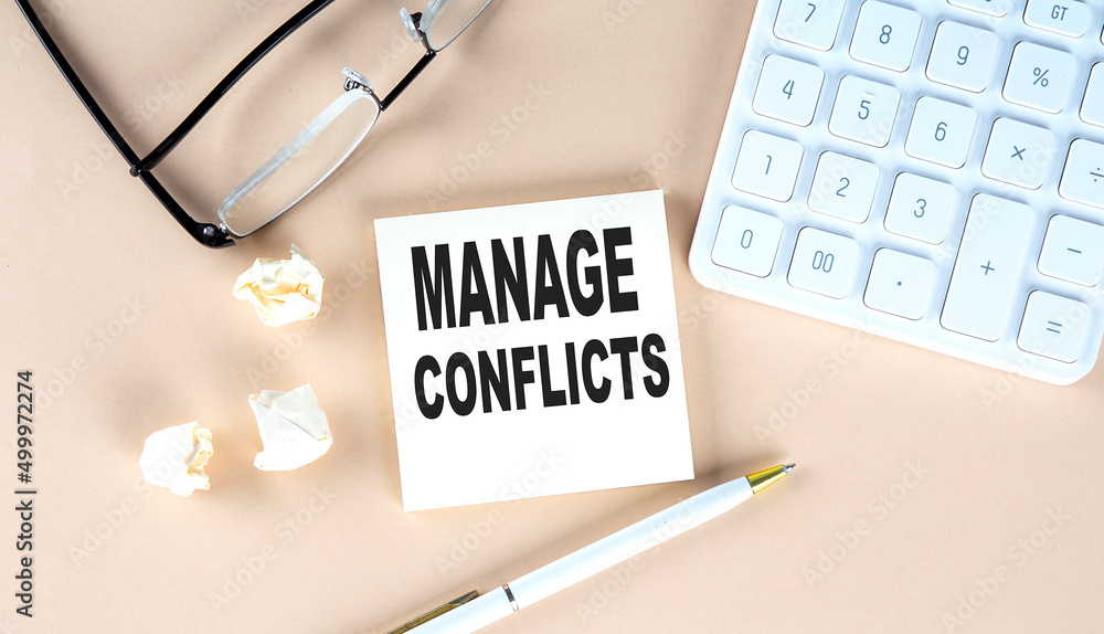 Poster manage conflicts text on sticky with pen ,calculator and glasses on beige background