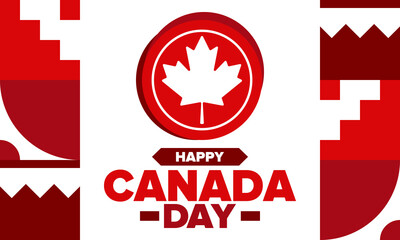 Happy Canada Day. National holiday, celebrated annual in July 1. Canadian flag. Maple leaf. Patriotic symbol and elements. Poster, card, banner and background. Vector illustration
