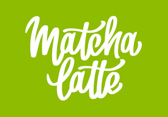 Matcha latte logo design. Hand-drawn lettering. Vector calligraphy for tea product. Japanese beverage. Green tea drink.